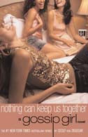 GOSSIP GIRL  8: NOTHING CAN KEEP US TOGETHER