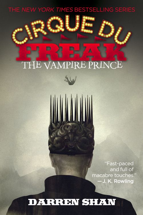 CIRQUE DU FREAK  6 : THE VAMPIRE PRINCE #