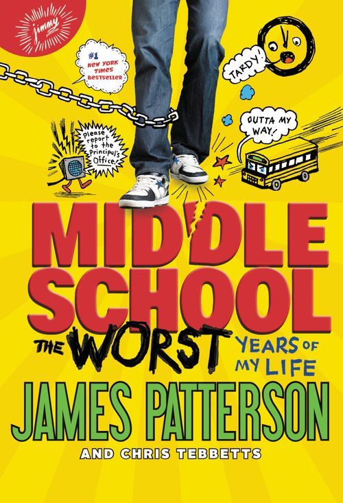MIDDLE SCHOOL 1 : The Worst Years of my Life - Hachette