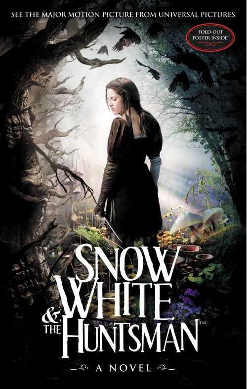 SNOW WHITE AND THE HUNTSMAN - Hachette