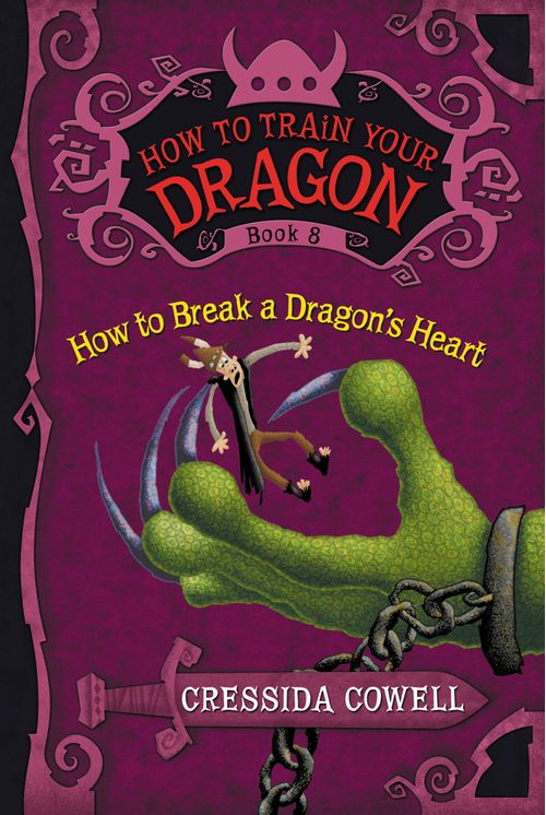 HOW TO TRAIN YOUR DRAGON  8 : How to Break a Dragon s Heart