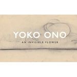 YOKO-ONO--An-Invisible-Flower---Chronicle-Books