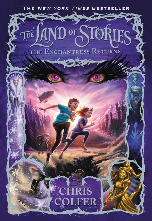 LAND OF STORIES, THE 2 : The Enchantress Returns