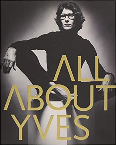 ALL ABOUT YVES - Laurence King Publishing