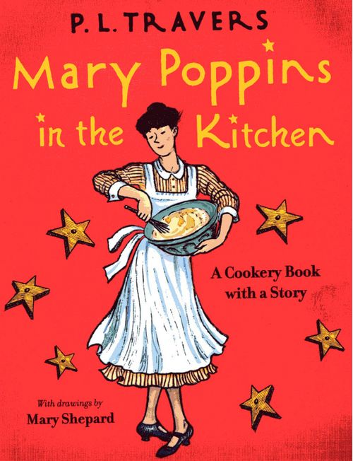 MARY POPPINS IN THE KITCHEN - HMH Books *O/P*