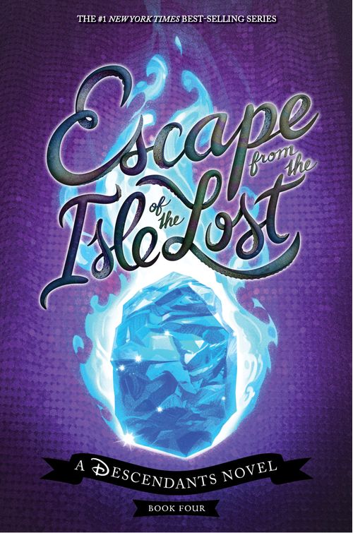 ESCAPE FROM THE ISLE OF THE LOST : A Descendats Novel *O/P*