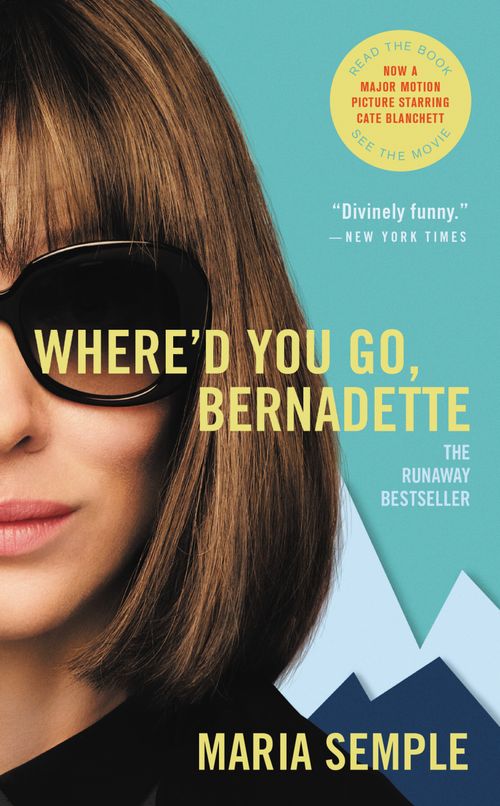 WHERE´D YOU GO, BERNADETTE? -  Back Bay *Movie Tie-in