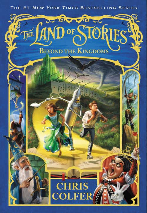 LAND OF STORIES, THE 4 : Beyond the Kingdoms