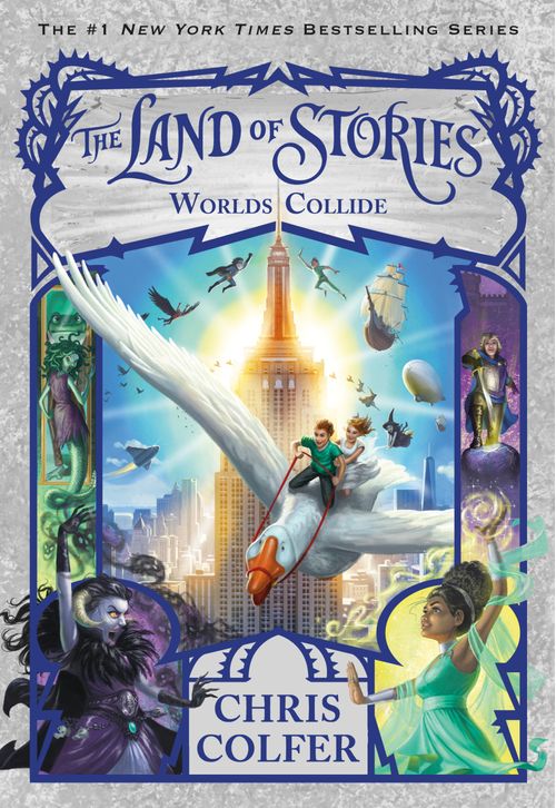 LAND OF STORIES, THE 6 : Worlds Collide