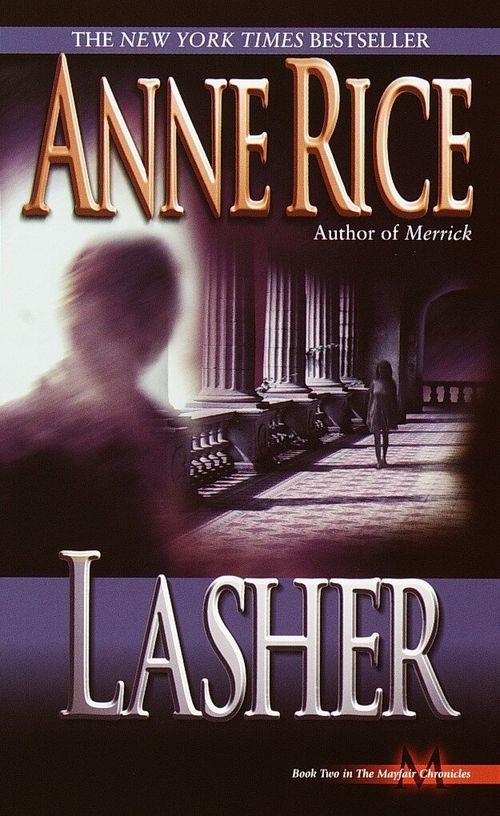 MAYFAIR CHRONICLES 2: LASHER - Ballantine