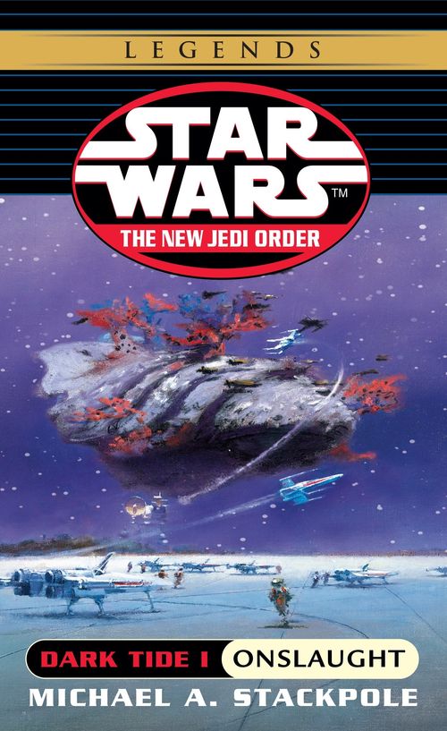 STAR WARS DARK TIDE 1: ONSLAUGHT - Ballantine