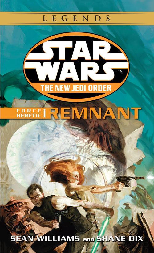 STAR WARS NEW JEDI ORDER FORCE HERETIC 1:REMNANT