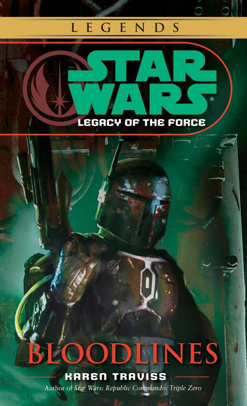 STAR WARS LEGACY OF THE FORCE 2: BLOODLINES - Del Rey