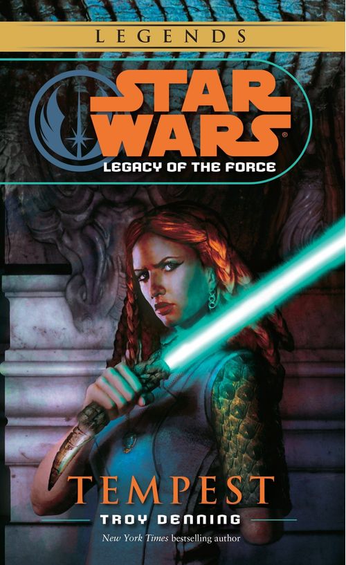 STAR WARS LEGACY OF THE FORCE 3: TEMPEST - Del Rey