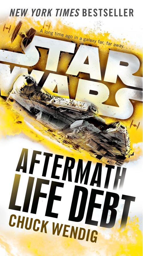 STAR WARS: AFTERMATH 2   LIFE DEBT - Del Rey
