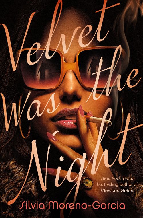 VELVET WAS THE NIGHT - Del Rey