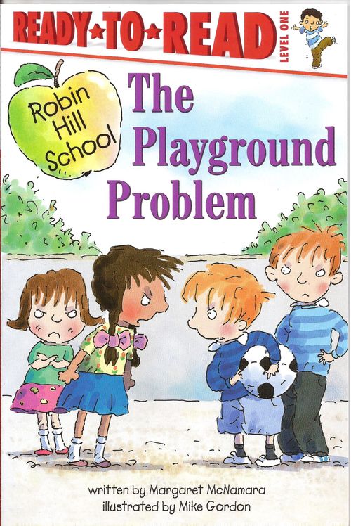 PLAYGROUND PROBLEM, THE - Ready to Read 1