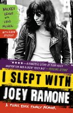 I-SLEPT-WITH-JOEY-RAMONE
