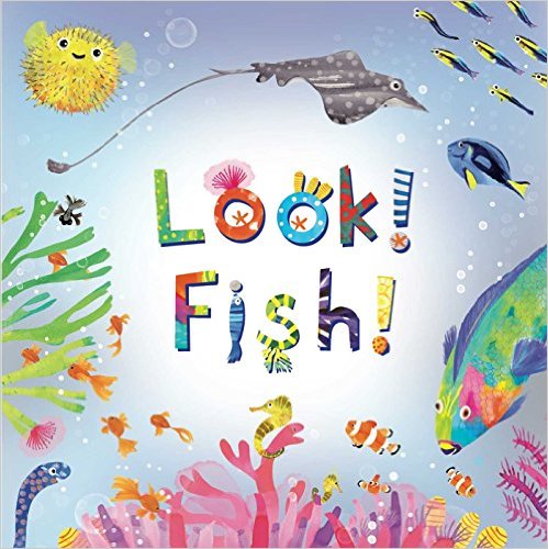 LOOK! FISH! - Little Simon