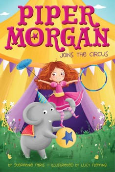 PIPER MORGAN 1 : JOINS THE CIRCUS - Aladdin