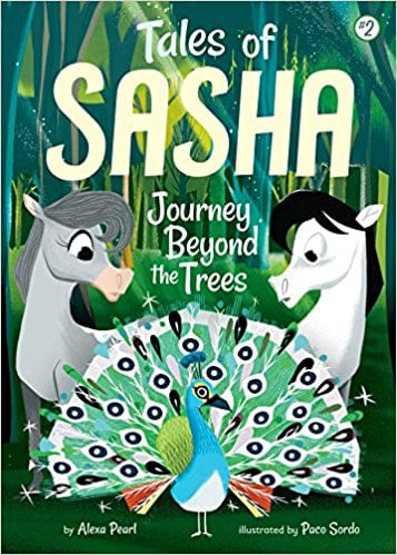 TALES OF SASHA 2 :JOURNEY BEYOND THE TREES - Little Bee Books