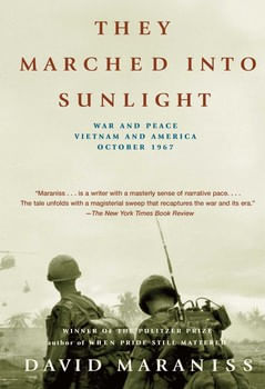 THEY MARCHED INTO SUNLIGHT - Simon & Schuster