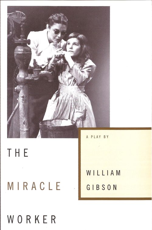 MIRACLE WORKER,THE - Scribner