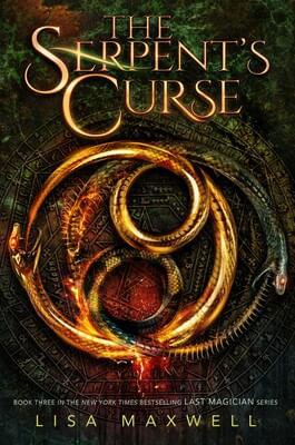 LAST MAGICIAN,THE 3: THE SERPENT'S CURSE