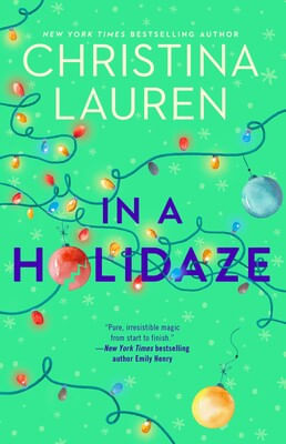 IN A HOLIDAZE - Gallery Books