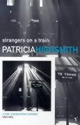 STRANGERS ON A TRAIN - Vintage
