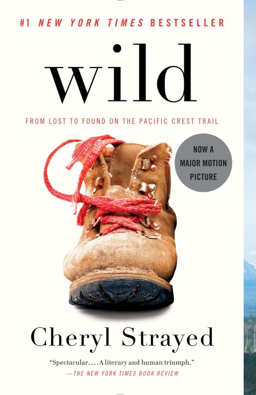 WILD FROM LOST TO FOUND ON THE PACIFIC CREST - Vintage USA