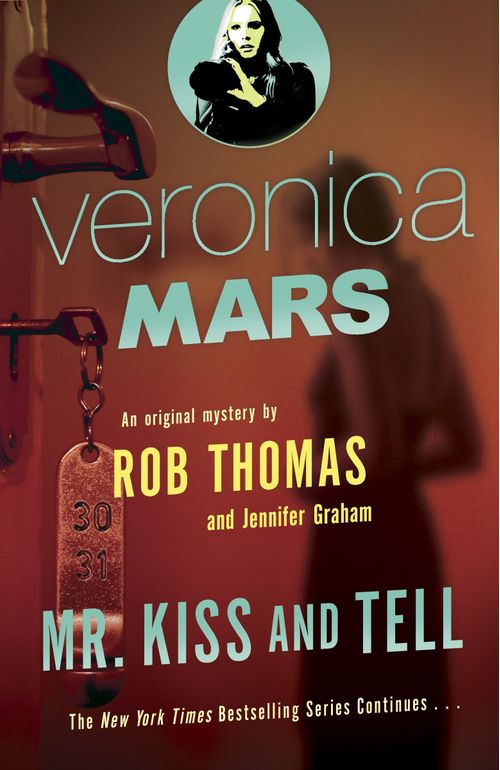 VERONICA MARS 2 : Mr. Kiss and Tell - Vintage