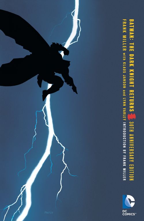 BATMAN:THE DARK KNIGHT RETURNS 30th Anniversary Ed.DC Comics