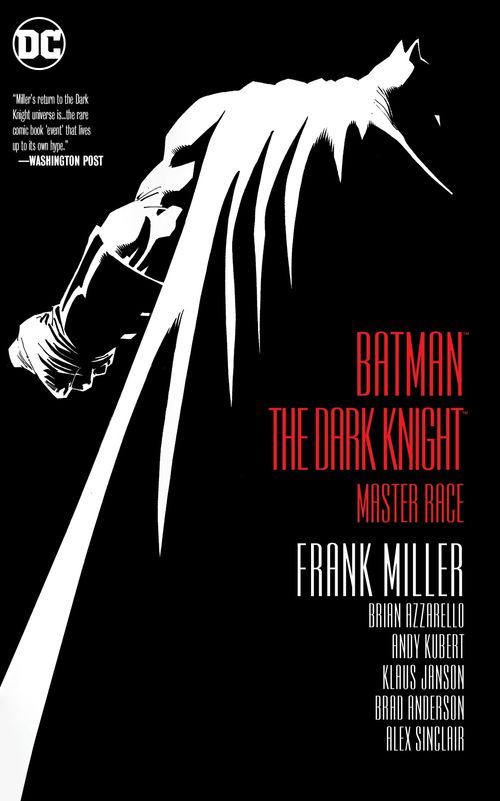 BATMAN: THE DARK KNIGHT - MASTER RACE **HB**