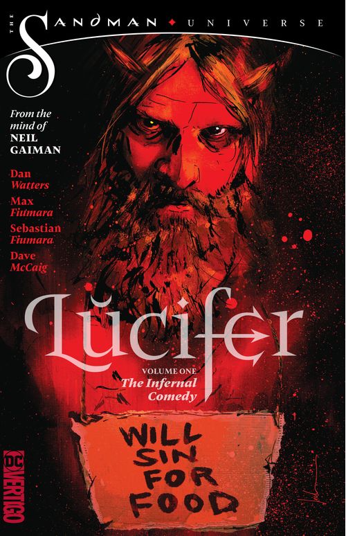 LUCIFER Vol 1 :THE INFERNAL COMEDY - DC Vertigo