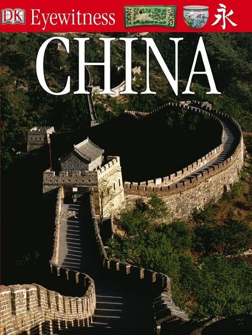 CHINA - Eyewitness Guides #