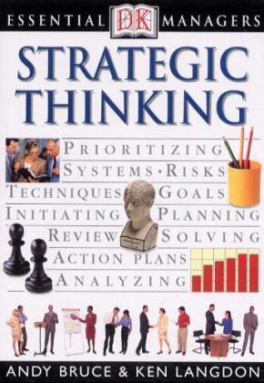 STRATEGIC THINKING - Essential Managers