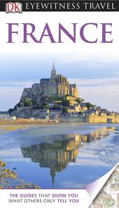 FRANCE - Eyewitness Travel Guides #