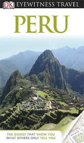 PERU - Eyewitness Travel Guide #