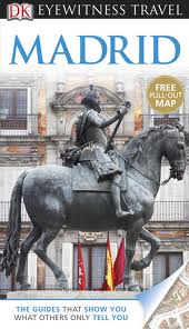 MADRID - Eyewitness Travel Guides #