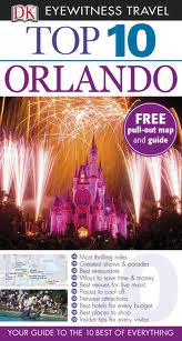 ORLANDO - Top 10 Eyewitness Travel Guides