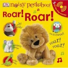 ROAR! ROAR! - Noisy Peekaboo