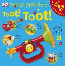 TOOT! TOOT! - Noisy Peekaboo