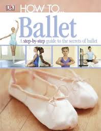 BALLET - How To