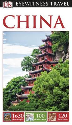 CHINA - Eyewitness Travel Guides **New Edition**
