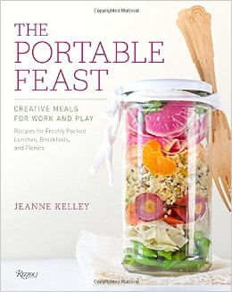 PORTABLE FEAST,THE: CREATIVE MEALS FOR WORK AND PLAY-Rizzoli
