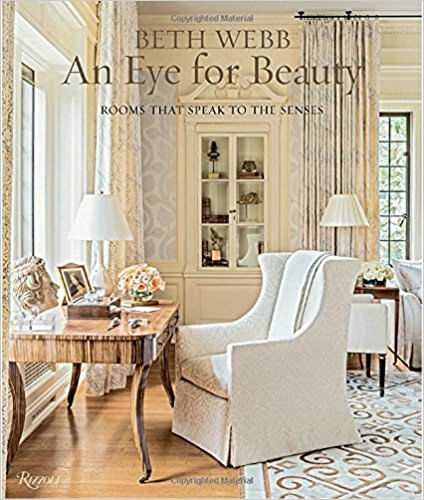 BETH WEBB: AN EYE OF BEAUTY - Rizzoli