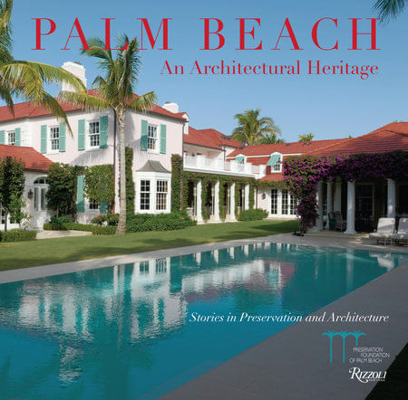 PALM-BEACH-An-Architectural-Heritage---Rizzoli