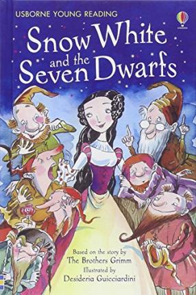SNOW WHITE AND THE SEVEN DWARFS - Usborne Young Read. 1 HB
