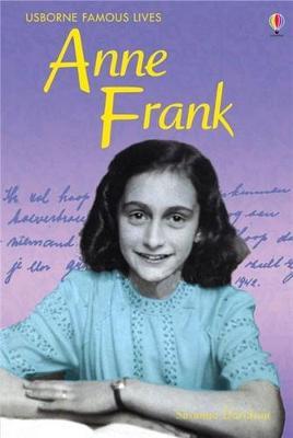 ANNE FRANK - Famous Lives Hb